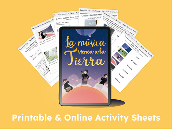 La música viene a la Tierra digital book on a tablet surrounded by printable activity sheets in Spanish.