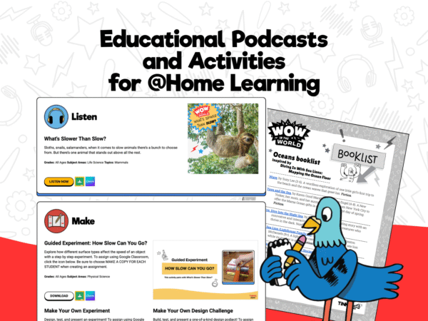 Screenshot of 'Educational Podcasts and Activities for @Home Learning,' featuring 'What's Slower Than Slow?' podcast and 'How Slow Can You Go?' experiment.