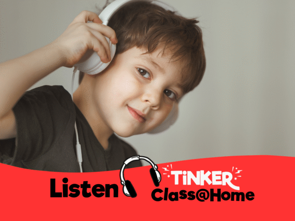 Smiling boy wearing white headphones, listening to 'Tinker Class@Home' audio content.