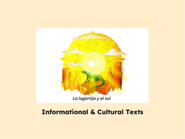 Illustration of a green lizard on a rock under a bright sun, with 'La lagartija y el sol' text, representing informational and cultural texts.