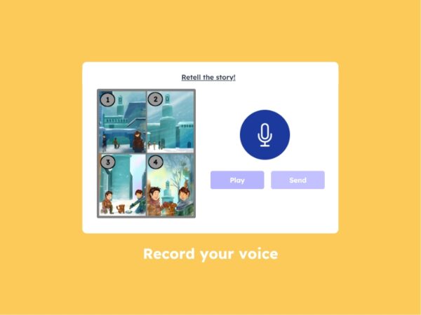 Interactive 'Retell the story' activity with four sequential images of children and puppies in a snowy town, featuring a microphone for voice recording.